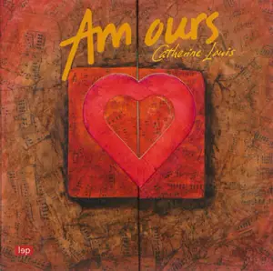 Amours - Catherine Louis