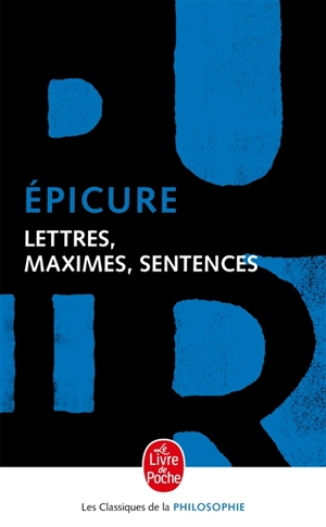 Lettres, maximes, sentences - Epicure