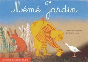 Mémé Jardin - Véronique Deroide