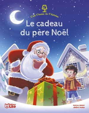 Le cadeau du Père Noël - Pascal Brissy