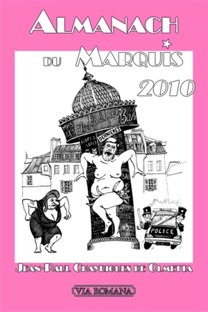 Almanach du marquis 2010 - Jean-Paul Chayrigues de Olmetta