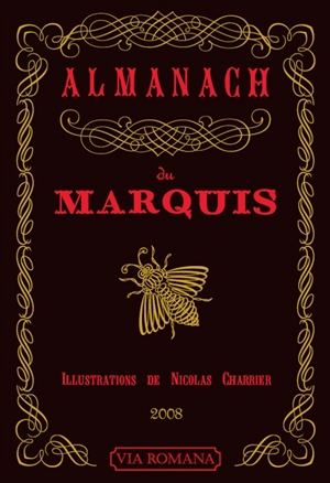 Almanach du marquis 2008 - Jean-Paul Chayrigues de Olmetta