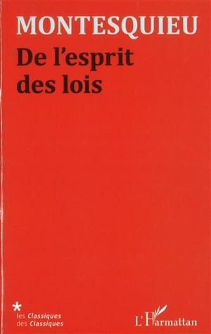 De l'esprit des lois - Montesquieu