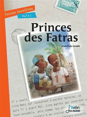 Princes des fatras - Jean-Yves Loude