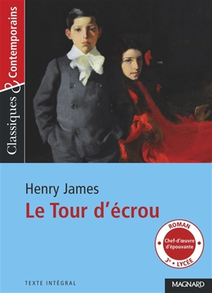 Le tour d'écrou : texte intégral - Henry James