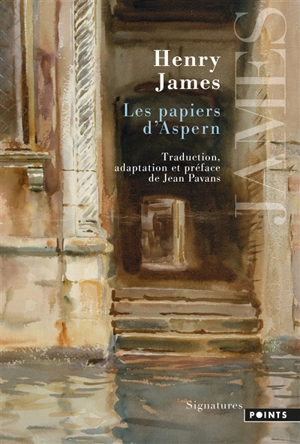 Les papiers d'Aspern - Henry James