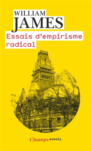 Essais d'empirisme radical - William James