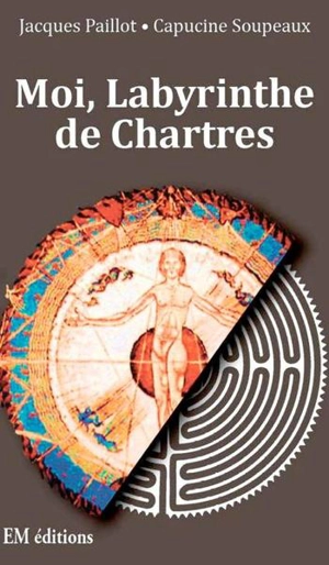 Moi, Labyrinthe de Chartres - Jacques Paillot