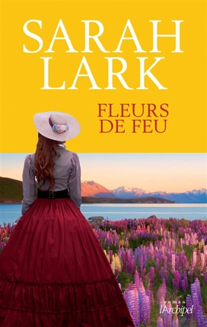 Fleurs de feu - Sarah Lark
