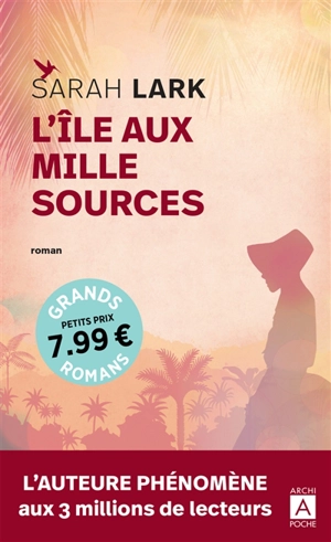 L'île aux mille sources - Sarah Lark