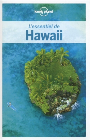 L'essentiel de Hawaii - Amy Balfour