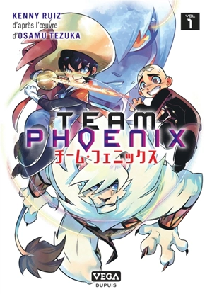 Team Phoenix. Vol. 1 - Kenny Ruiz