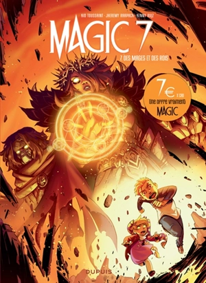 Magic 7. Vol. 7. Des mages et des rois - Kid Toussaint