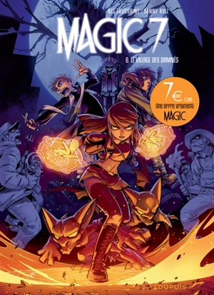 Magic 7. Vol. 6. Le village des damnés - Kid Toussaint