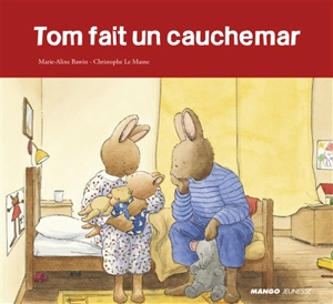 Tom fait un cauchemar - Marie-Aline Bawin