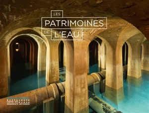 Les patrimoines de l'eau - Guillaume Picon