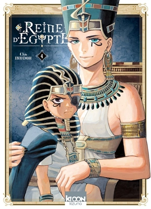 Reine d'Egypte. Vol. 4 - Chie Inudoh