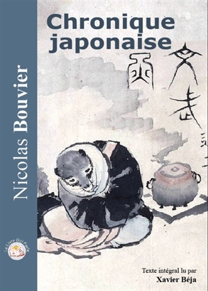 Chronique japonaise - Nicolas Bouvier