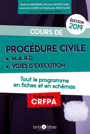 Cours de procédure civile et modes alternatifs de règlement des différends 2019 : tout le programme en fiches et en schémas