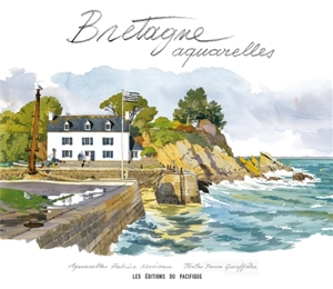 Bretagne aquarelles - Yann Queffélec