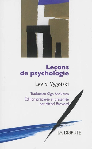 Leçons de psychologie - Lev Semenovitch Vygotski