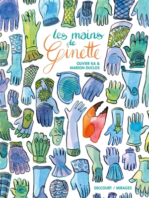 Les mains de Ginette - Olivier Ka