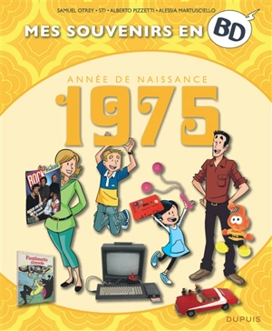 Mes souvenirs en BD. Vol. 36. Année de naissance : 1975 - Samuel Otrey