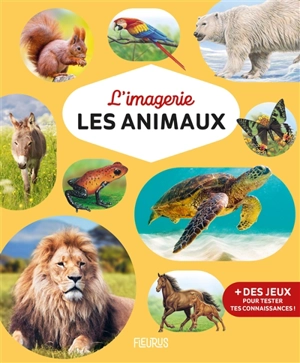 Les animaux - Emilie Beaumont