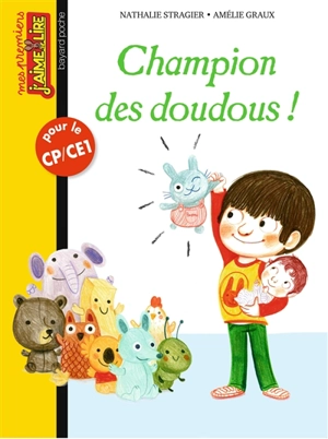 Champion des doudous ! - Nathalie Stragier