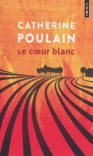 Le coeur blanc - Catherine Poulain