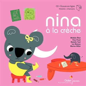 Nina à la crèche - Michèle Eliat