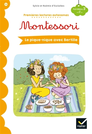 Le pique-nique avec Bertille : niveau 3, ill - Sylvie d' Esclaibes