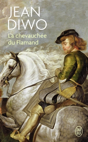 La chevauchée du Flamand - Jean Diwo