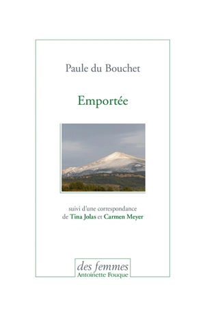 Emportée : récit - Paule Du Bouchet