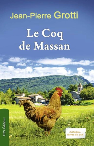 Le coq de Massan - Jean-Pierre Grotti