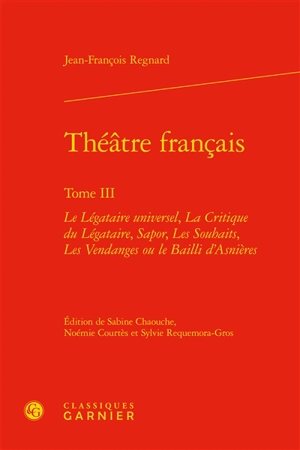 Théâtre français. Vol. 3 - Jean-François Regnard