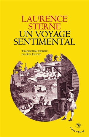 Un voyage sentimental à travers la France et l'Italie. Journal à Elisa - Laurence Sterne