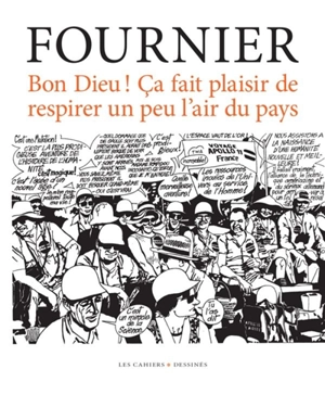 Bon Dieu ! Ca fait plaisir de respirer un peu l'air du pays - Pierre Fournier