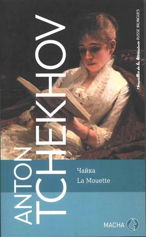 La mouette - Anton Pavlovitch Tchekhov