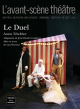 Avant-scène théâtre (L'), n° 1467. Le duel - Jean-Claude Grumberg