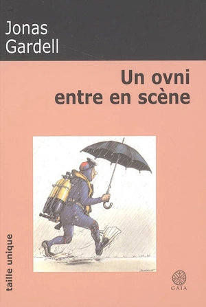 Un ovni entre en scène - Jonas Gardell