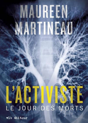 Le jour des morts - Maureen Martineau