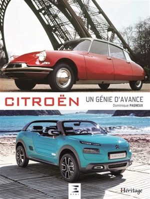 Citroën, un génie d'avance - Dominique Pagneux