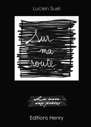 Sur ma route - Lucien Suel