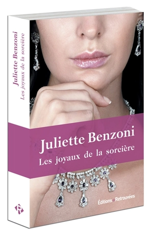Les joyaux de la sorcière - Juliette Benzoni