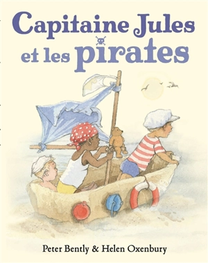 Capitaine Jules et les pirates - Peter Bently