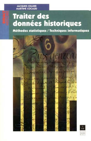 Traiter des données historiques : méthodes statistiques, techniques informatiques - Martine Cocaud