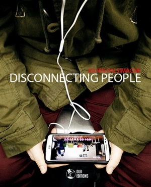 Disconnecting people - Julien Falsimagne