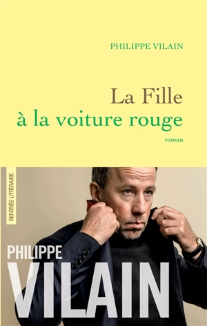 La fille à la voiture rouge - Philippe Vilain