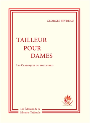 Tailleur pour dames - Georges Feydeau